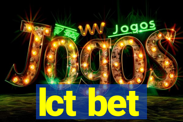 lct bet